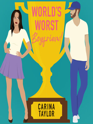 cover image of World's Worst Boyfriend